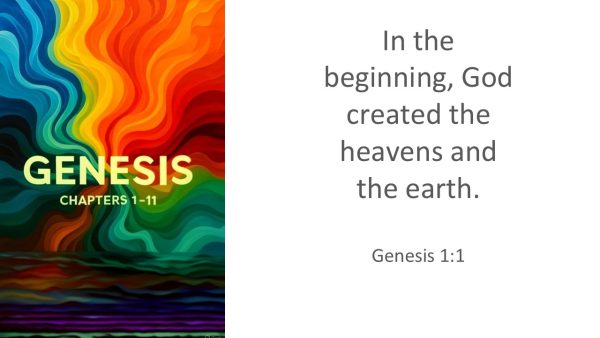 Genesis 1-11: God, Humanity, and Our Biggest Questions